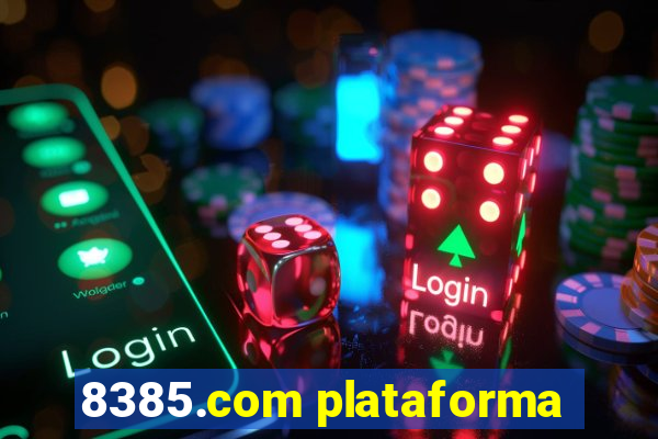 8385.com plataforma